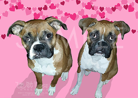Boxers Greeting Card (Roxy and Lilly) Valentine's Day